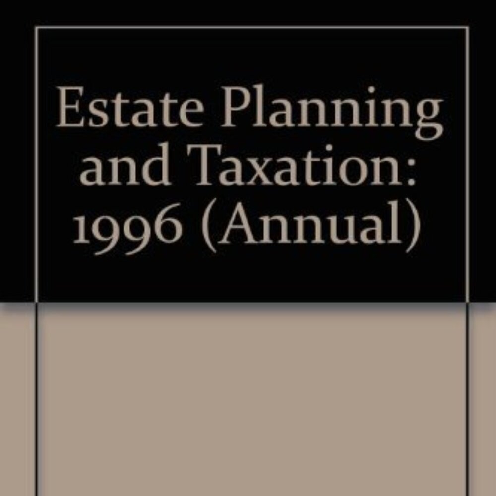 Estate Planning and Taxation Paperback